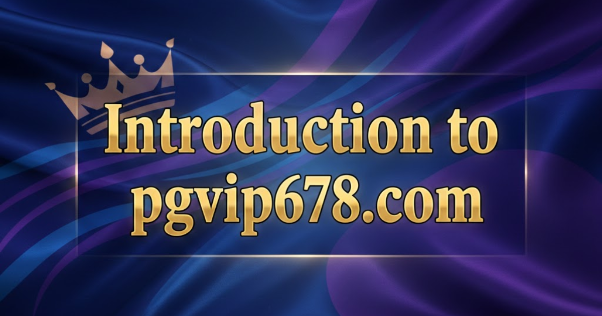 pgvip678.com -​