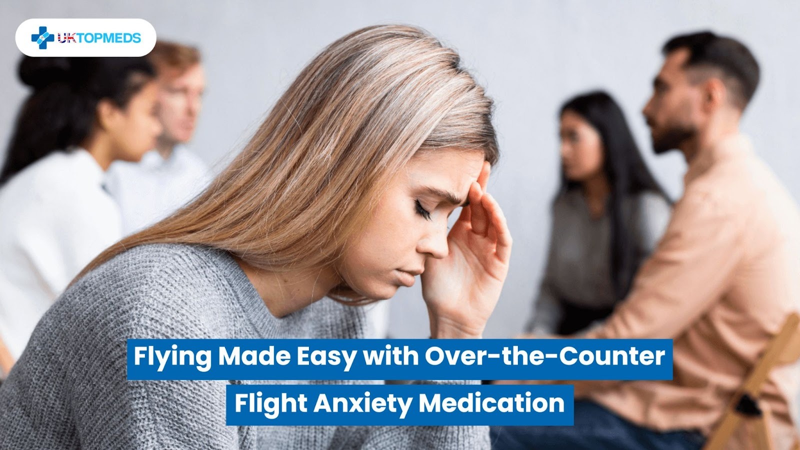 Over the Counter Flight Anxiety Medication